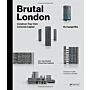 Brutal London - Construct Your Own Concrete Capital