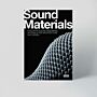 Sound Materials - Innovative Sound-Absorbing Materials for Architecture and Design