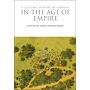 A Cultural History of Gardens in the Age of Empire
