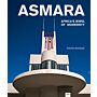 Asmara - Africa’s Jewel of Modernity