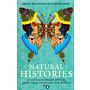Natural Histories - 25 Extraordinary Species That Have Changed Our World (PBK)