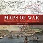 Maps of War - Mapping Conflict through the Centuries