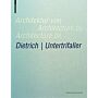 Architecture by Dietrich / Untertrifaller
