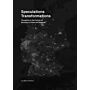 Speculations Transformations - Thoughts on the Future of Germany's Cities and Regions