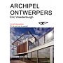 Archipel Ontwerpers : Scheveningen en de rest van de wereld