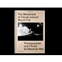 The Movement of Clouds around Mount Fuji - Photographed and Filmed by Masanao Abe (currently unavailable)