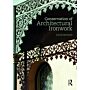 Conservation of Architectural Ironwork