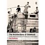 The Architectures of Childhood: Children, Modern Architecture and Reconstruction in Postwar England