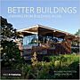 Better Buildings - Learning from Buildings in Use