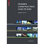 Modern Construction Case Studies