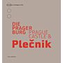 Die Prager Burg / Prague Castle & Plecnik
