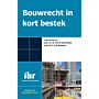 Bouwrecht in Kort Bestek