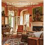 The Gentleman's Farm: Elegant Country House Living