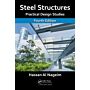 Steel Structures - Practical Design Studies