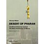 Desert of Pharan - Unofficial Histories behind the Mass Expansion of Mecca