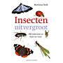 Insecten Uitvergroot - 100 Insecten in huis en tuin