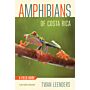 Amphibians of Costa Rica - A Field Guide