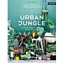 Urban Jungle - Living and Styling with Plants