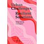 Urban Challenges, Resilient Solutions - Design Thinking for the Future of Urban Regions