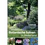 Botanische Tuinen in Nederland