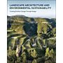 Landscape Architecture and Environmental Sustainability