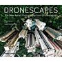 Dronescapes - The New Aerial Photography from Dronestagram