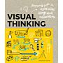 Visual Thinking - Empowering People & Organizations through Visual Collaboration