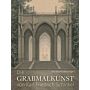 Die Grabmalkunst von Karl Friedrich Schinkel