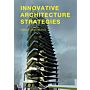 Innovative Architecture Strategies