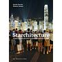 Starchitecture : Scenes, Actors, and Spectacles in Contemporary Cities