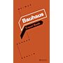 Bauhaus Guide - Weimar Dessau Berlin