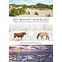 Het Mooiste Nederland - Langs de Fraaiste Streken van de Lage Landen