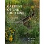 Gardens of the High Line - Elevating the Nature of Modern Landscapes