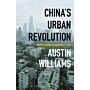 China’s Urban Revolution - Understanding Chinese Eco-Cities