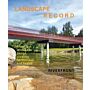 Landscape Record - Riverfront Landscape Design