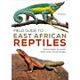 Field Guide to East African Reptiles