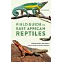 Field Guide to East African Reptiles