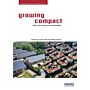 Growing Compact - Urban Form, Density and Sustainability