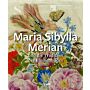 Maria Sibylla Merian und die Tradition des Blumenbildes von der Renaissance bis zur Romantik