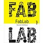 Fab Lab - Revolution Field Manual