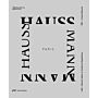 Paris Haussmann : A Model's Relevance (New updated edition)