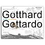 Der Gotthard / Il Gottardo - Landscape - Myths - Technology
