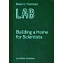 LAB - Building a Home for Scientists