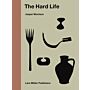 Jasper Morrison - The Hard Life