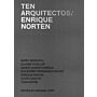 Ten Arquitectos / Enrique Norten