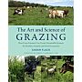 The Art and Science of Grazing - How Gass Farmers Can Create Sustainable Systems