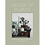 House of Plants - Living with Succulents, Air Plants and Cacti