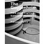 The Guggenheim - Frank Lloyd Wright's Iconoclastic Masterpiece