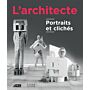 L'Architecte - Portraits et Clichés