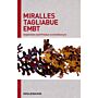 Miralles Tagliabue EMBT - Inspiration and Process in Architecture